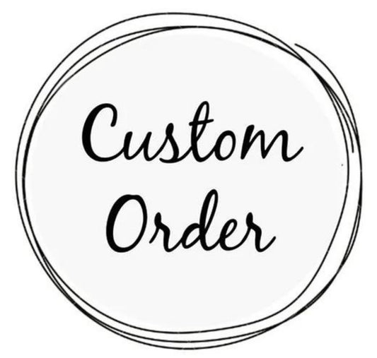 Custom Order for Jayne